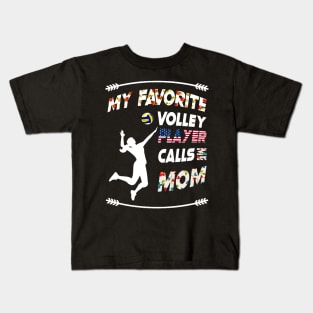 My Favorite Volleyball Player Calls Me Mom  vintage flower style Kids T-Shirt